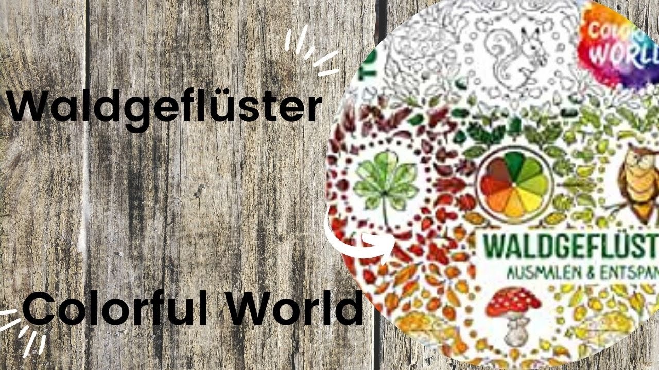 Waldgeflüster - Colorful World //Adult Colouring Book FlipThrough