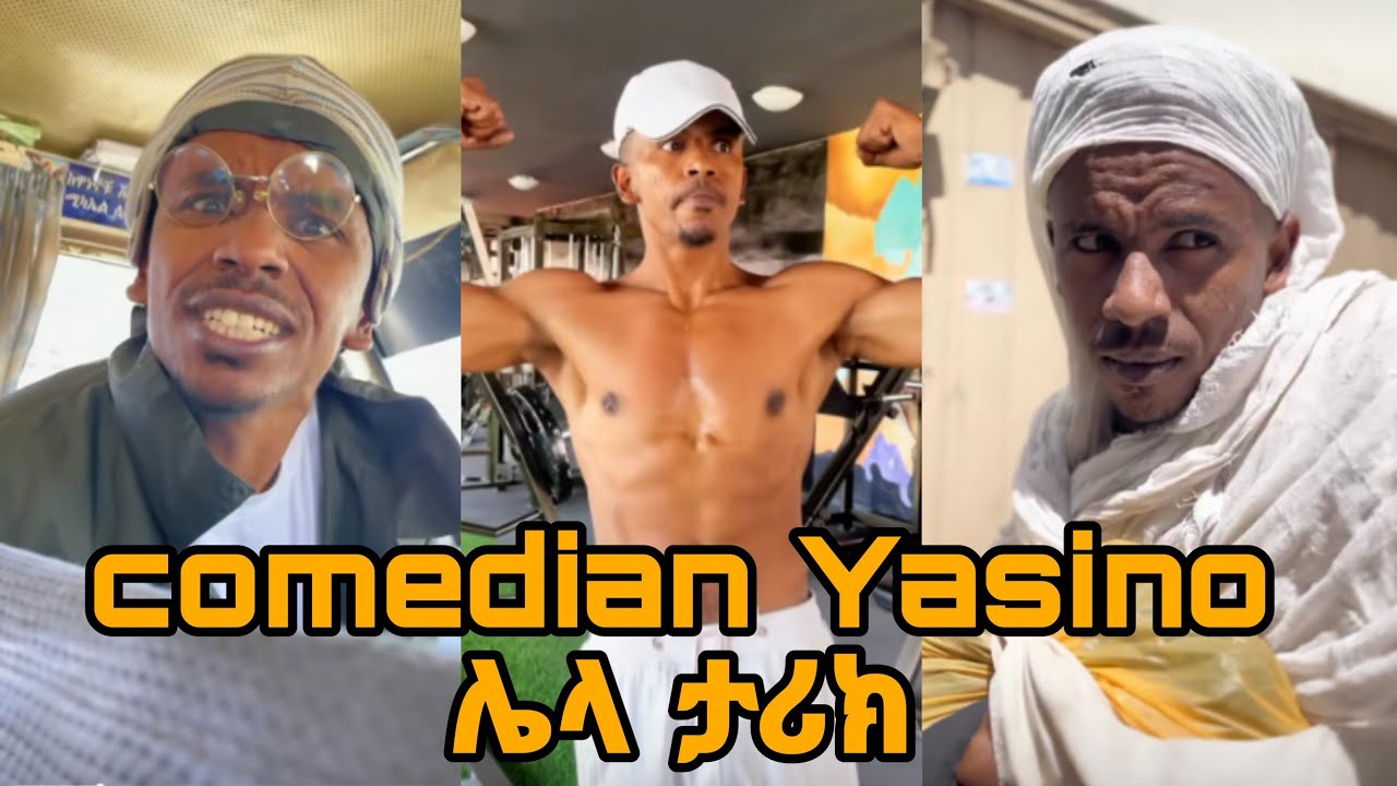 Comedian yasino Ethiopian TikTok funny videos complition