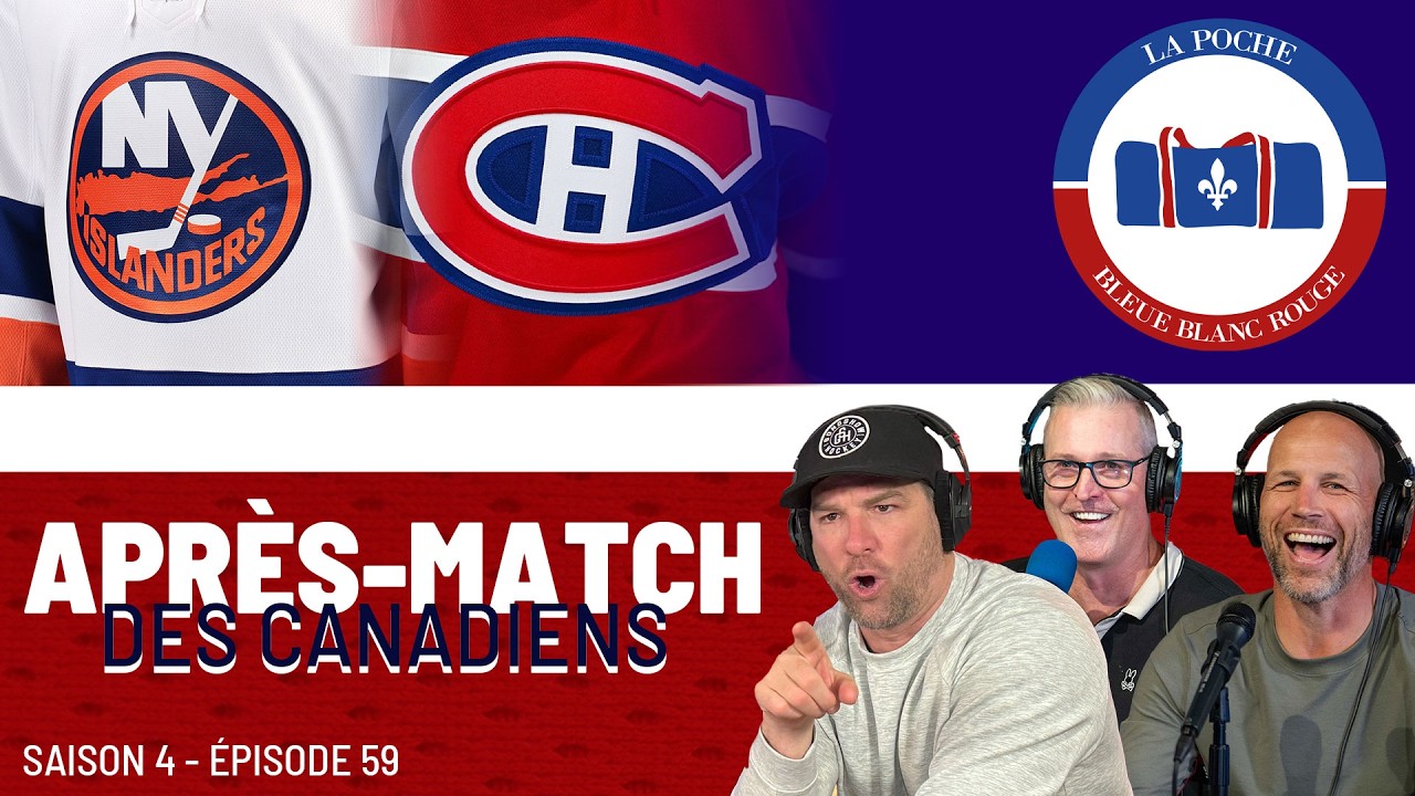 Canadiens Vs Islanders - La Poche Bleue Blanc Rouge - S04É59