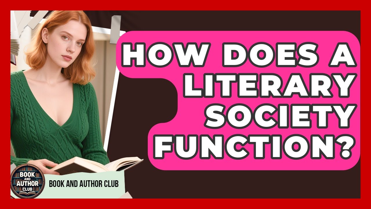 How Does a Literary Society Function? | Book and Author Club News