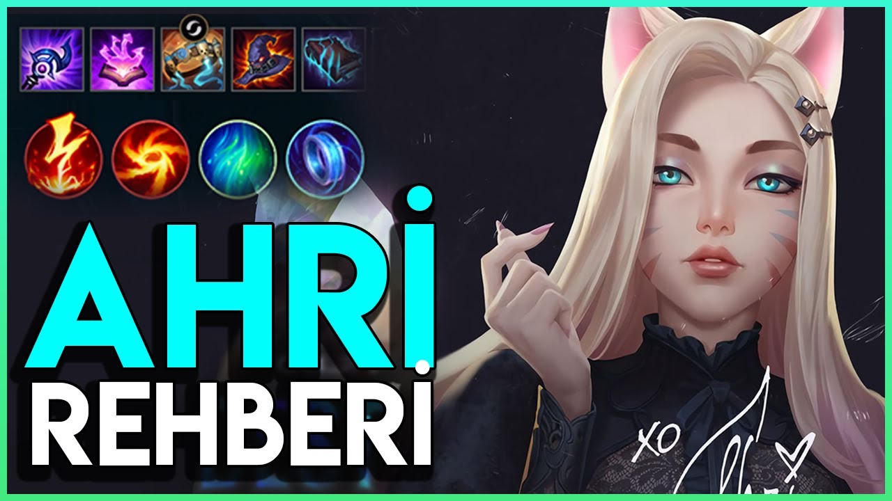 Wild Rift Şampiyon Rehberi #2 : KOMBOSU ÇOK BASİT! | Orta Koridor Ahri