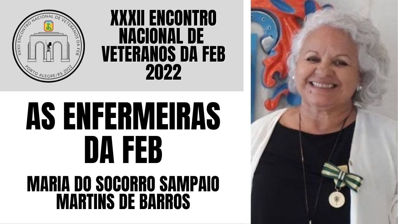 As Enfermeiras da FEB - Maria do Socorro Sampaio Martins de Barros