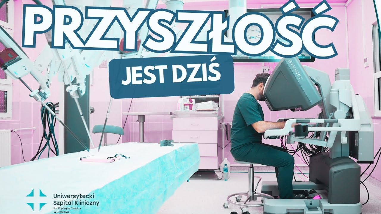 Chirurgia robotyczna &mdash; Co? Gdzie? Jak?
