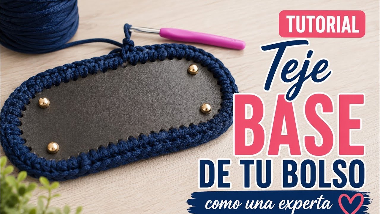 Teje la base de tu Bolso como una experta / tips de crochet