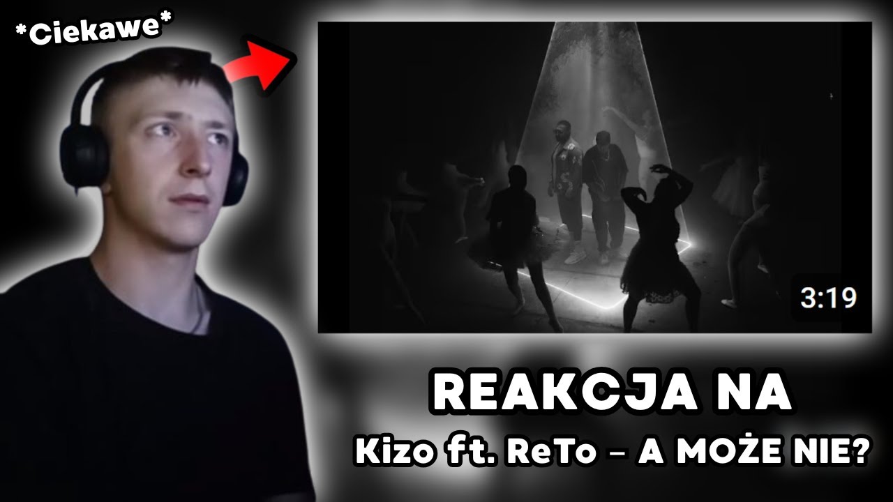 Kizo ft. ReTo – A MOŻE NIE? EXCEL REAKCJA