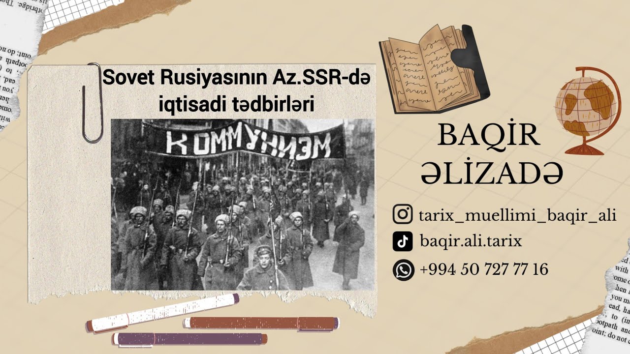 Sovet Rusiyasının Azərbaycan SSR-də keçirdiyi iqtisadi tədbirləri mövzusunun asan izahı.(2025-ci il)