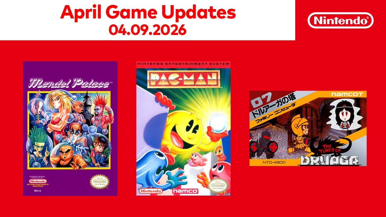 NES &ndash; Nintendo Classics &ndash; April 2026 Game Updates