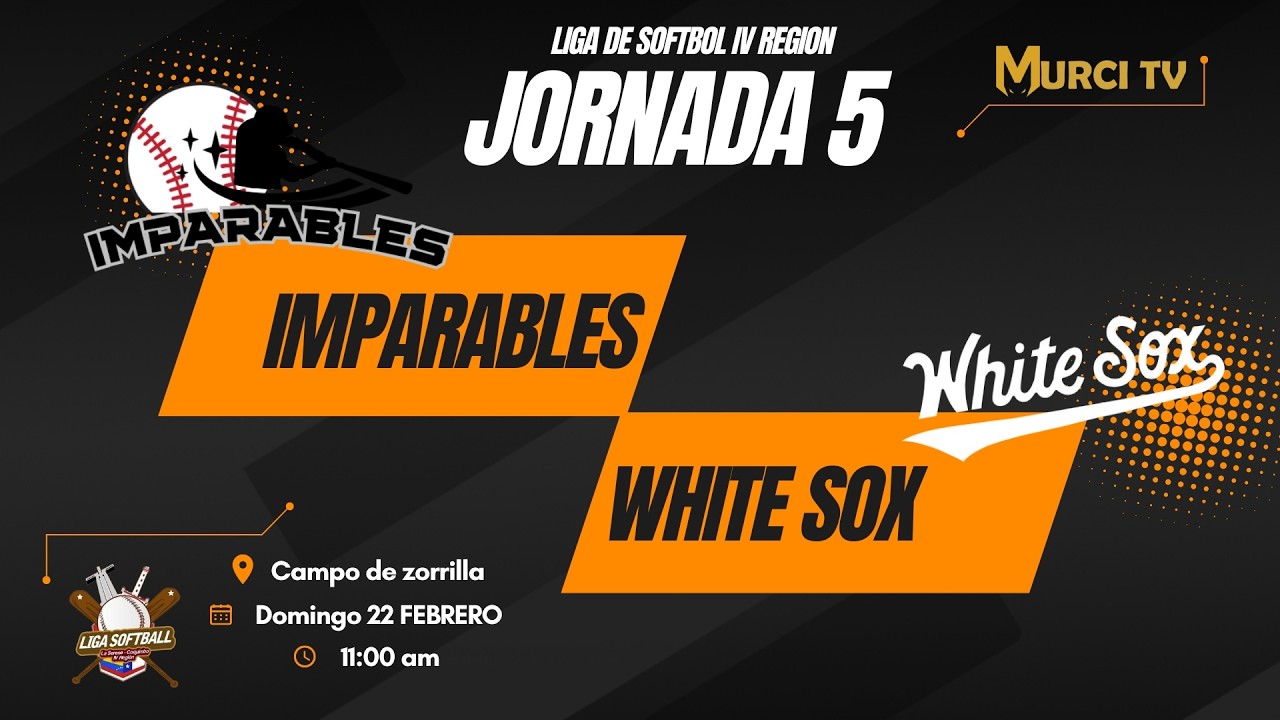IMPARABLES VS WHITE SOX //J5 LIGA DE SOFTBOL IV REGION