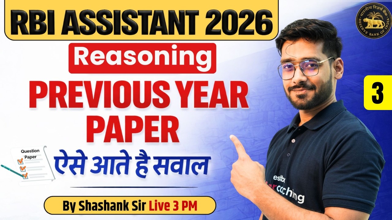 RBI Assistant 2026 | RBI Assistant Reasoning Previous Year Question Paper | Reasoning | Shashank sir