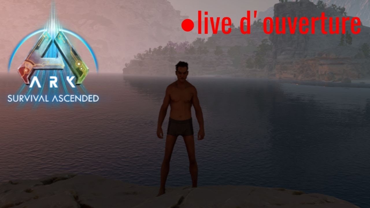 Live d'ouverture du serveur l'ile du dimanche sur ark ascended / live 1