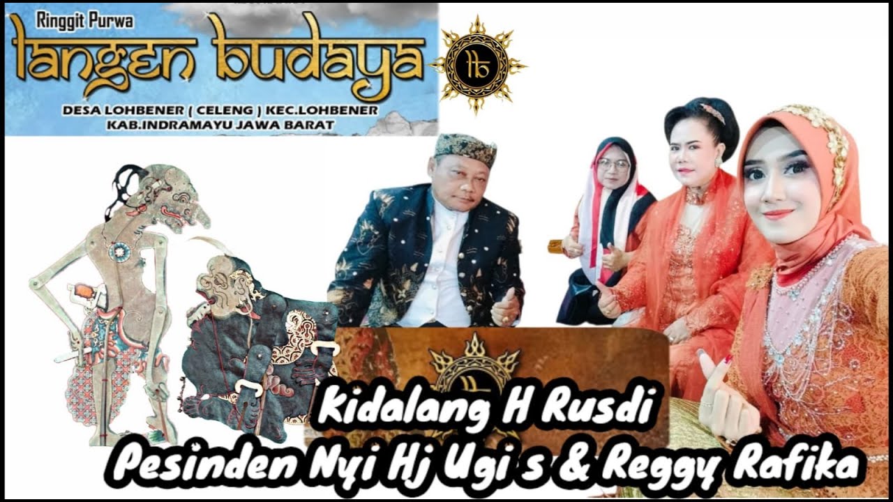 KIDALANG H RUSDI  RINGGIT  LANGEN BUDAYA