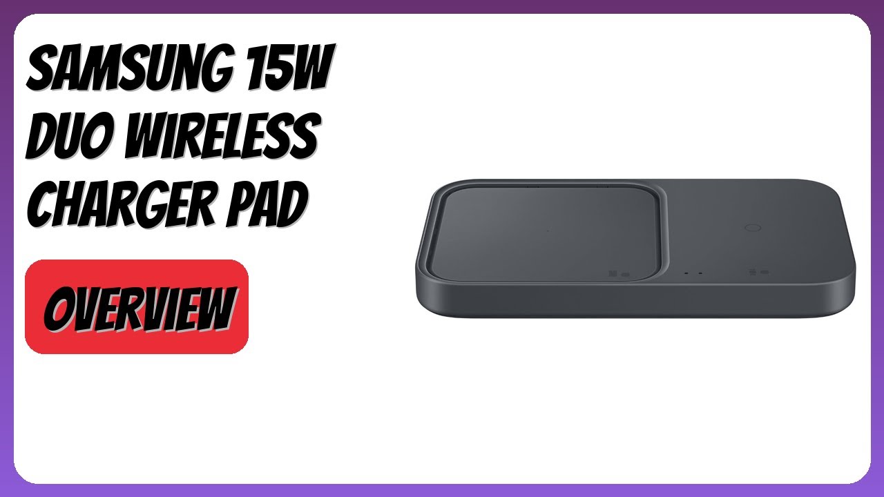 REVIEW (2026): Samsung 15W Duo Wireless Charger Pad. Features