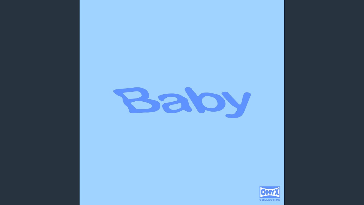 BABY (Edit)