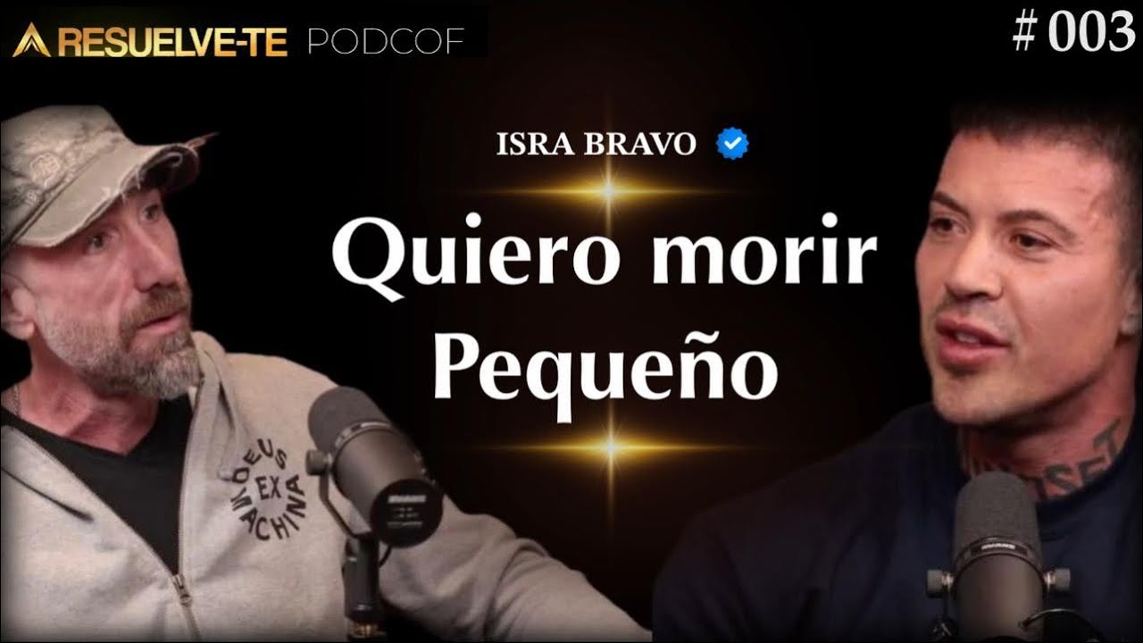 RESUELVE-TE PODCOF con Isra Bravo: Quiero morir pequeño