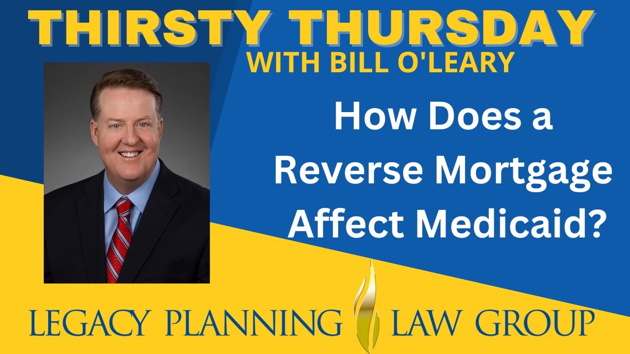 How Does a Reverse Mortgage Affect Medicaid? (Facebook Live - Thirsty Thursday)