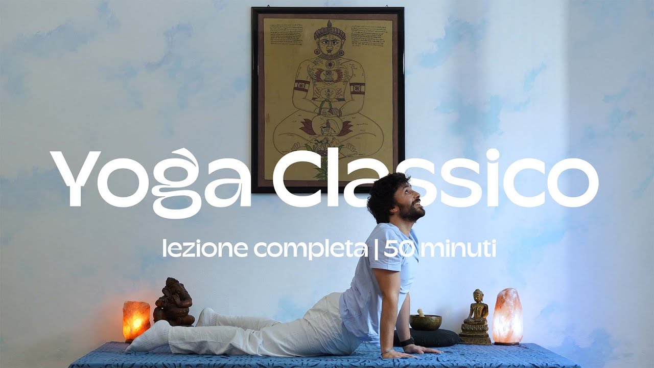 Yoga Classico per tutti | Lezione completa 50 minuti