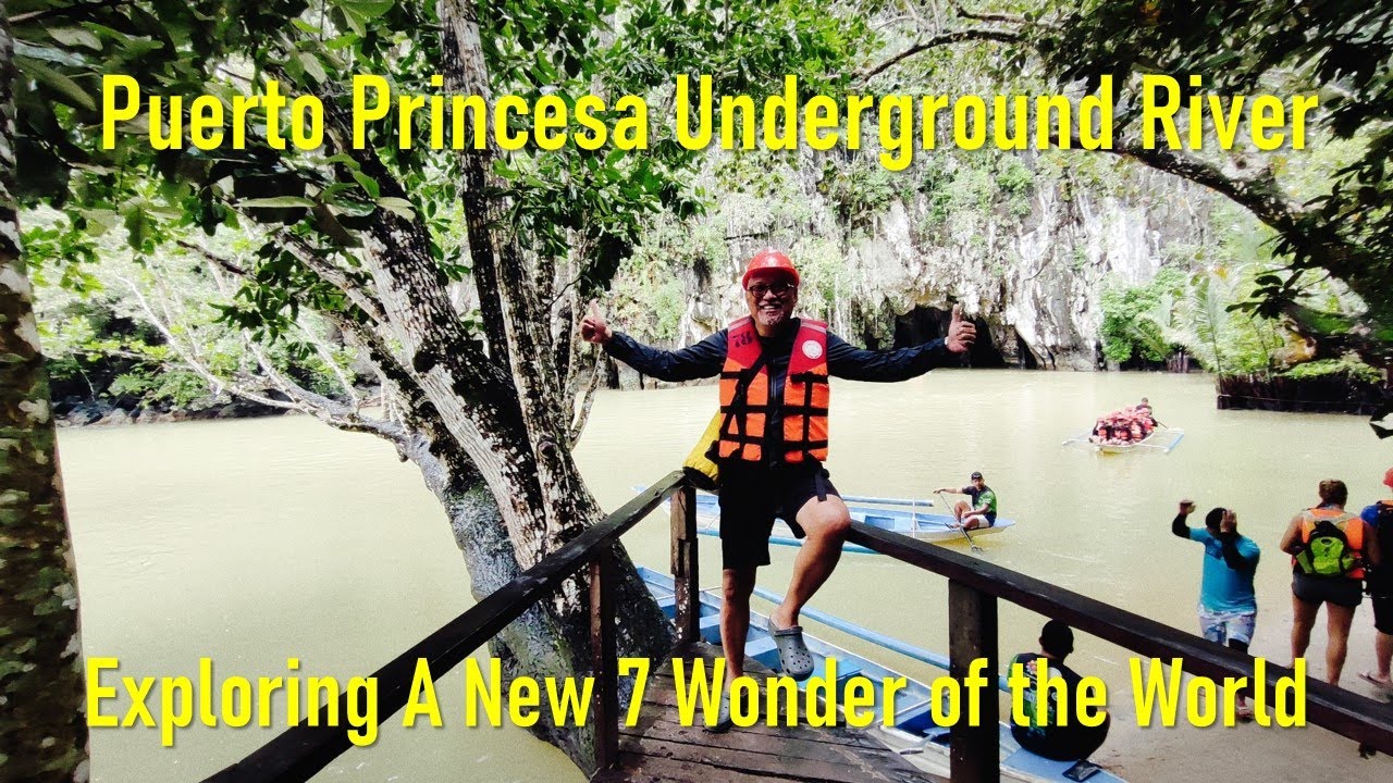 Puerto Princesa Underground River. Exploring One of the New 7 Wonders of Nature