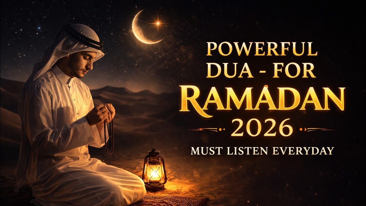 Ramadan Night Dua 2026 | Listen Every Day | Beautiful Dua to Attract Allah’s Provision