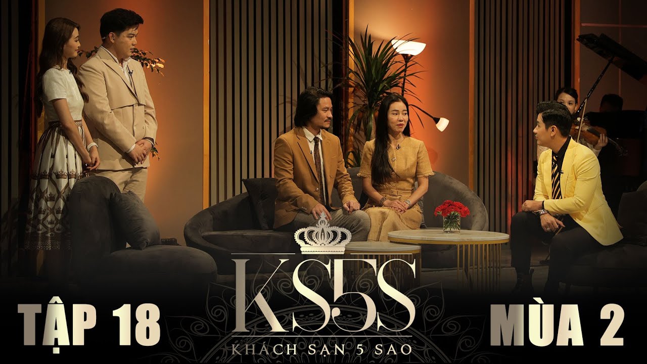 KHÁCH SẠN 5 SAO TẬP 18 | Đạo diễn Nhật Nam kể chuyện tình yêu với bà 