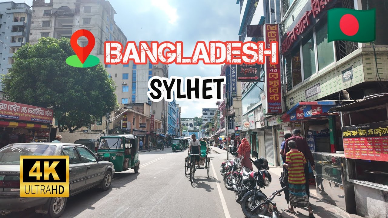Bangladeshi 4K Walking Tour Sylhet 2024 || Bangladesh, Sylhet City 4K Walking Tour 2024