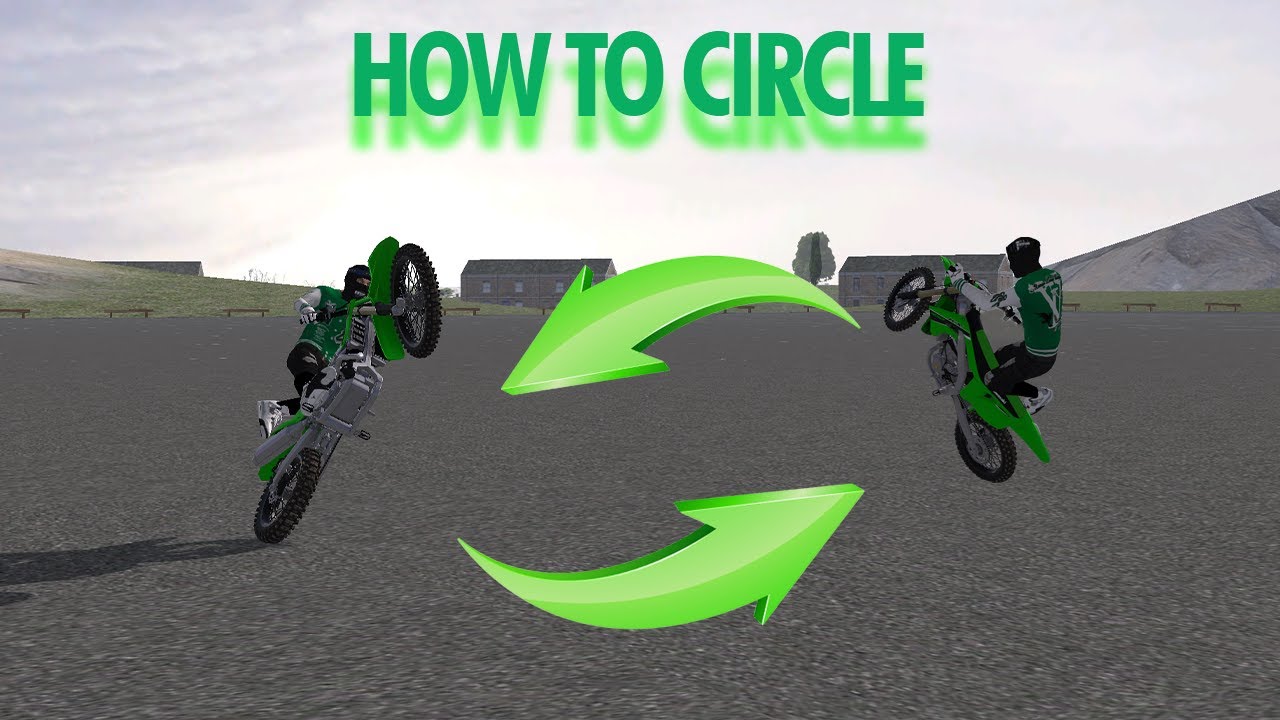 HOW TO CIRCLE IN MX BIKES ?