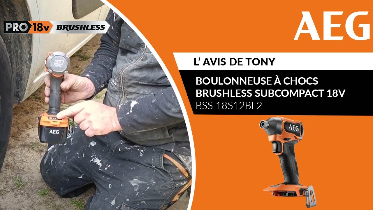 Boulonneuse à chocs 18V bss-18s12bl2, BSS18S12BL2-0 AEG - L’avis de Tony