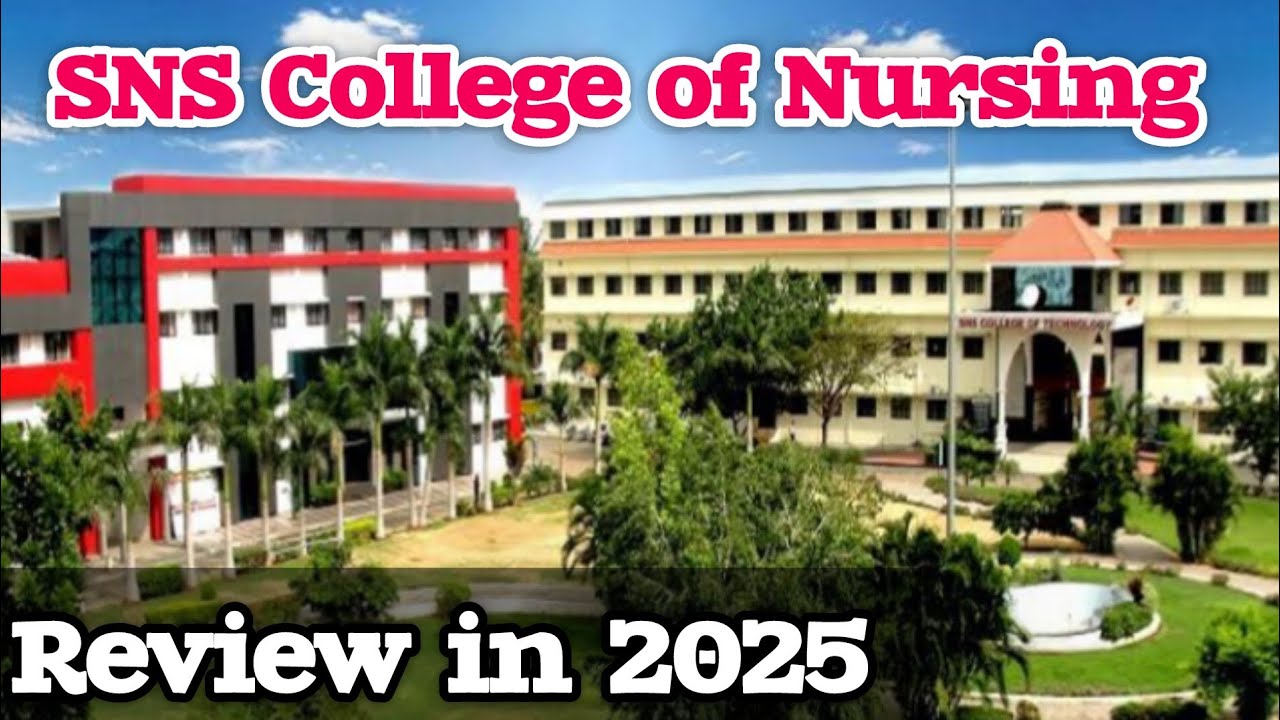 SNS College of Nursing, Coimbatore SNS College, SNS Nursing College, SNS Pharmacy, Nursing, Nursing