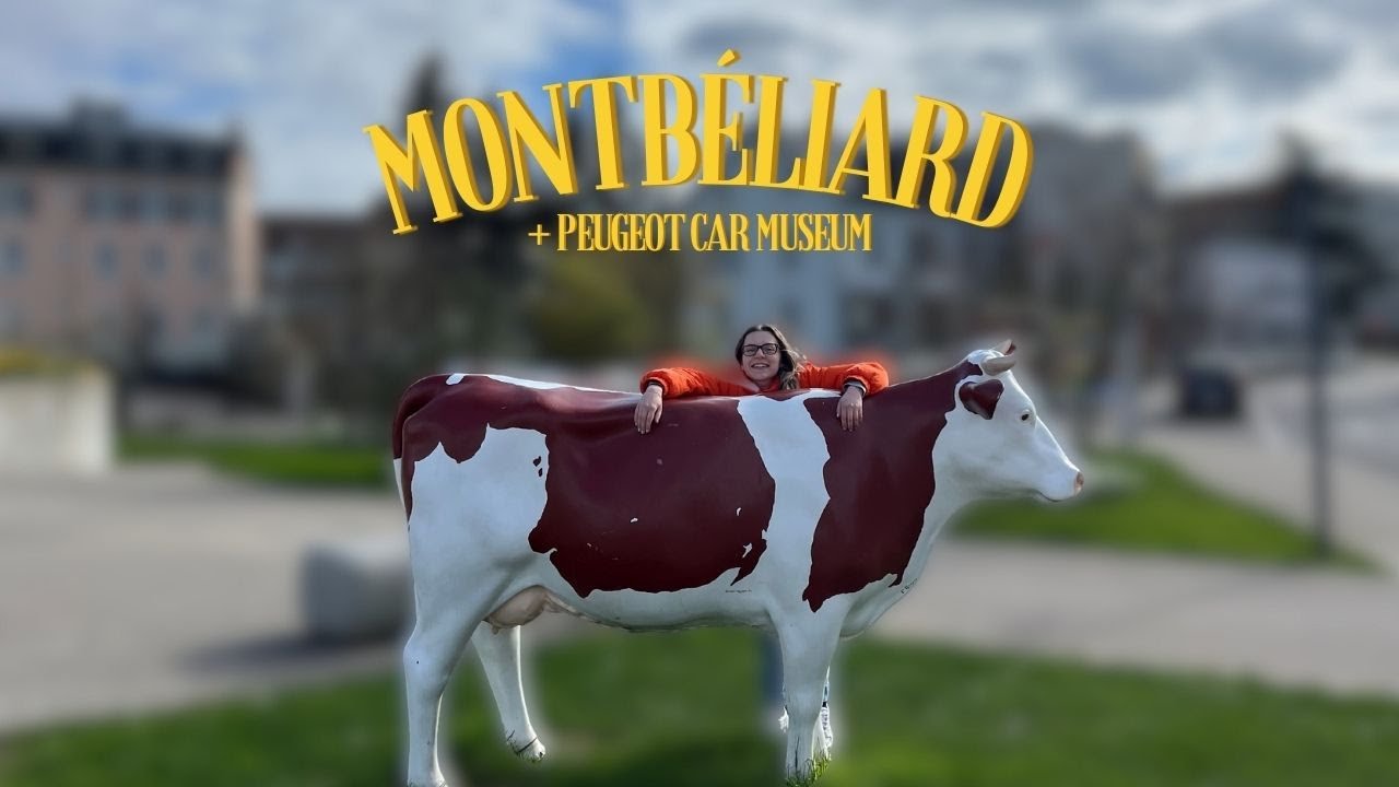 montb&eacute;liard, france (+ peugeot car museum) 🇫🇷