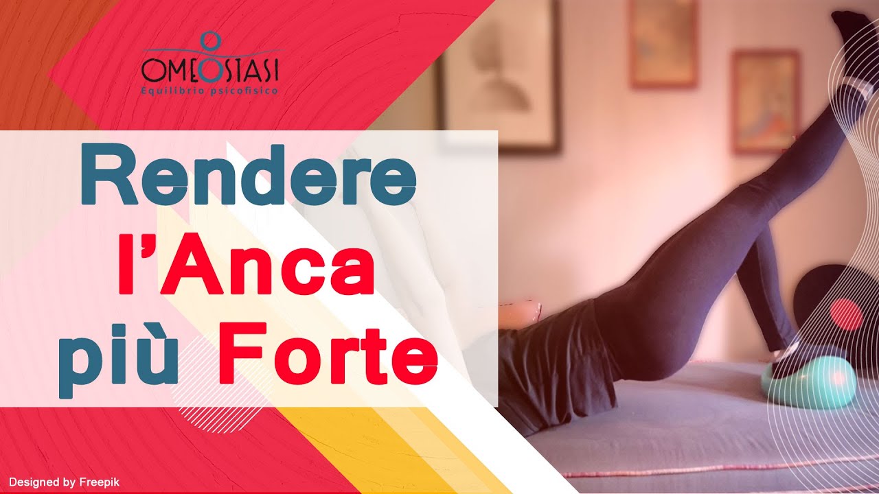 Esercizi per rinforzare l'anca instabile e dolorosa