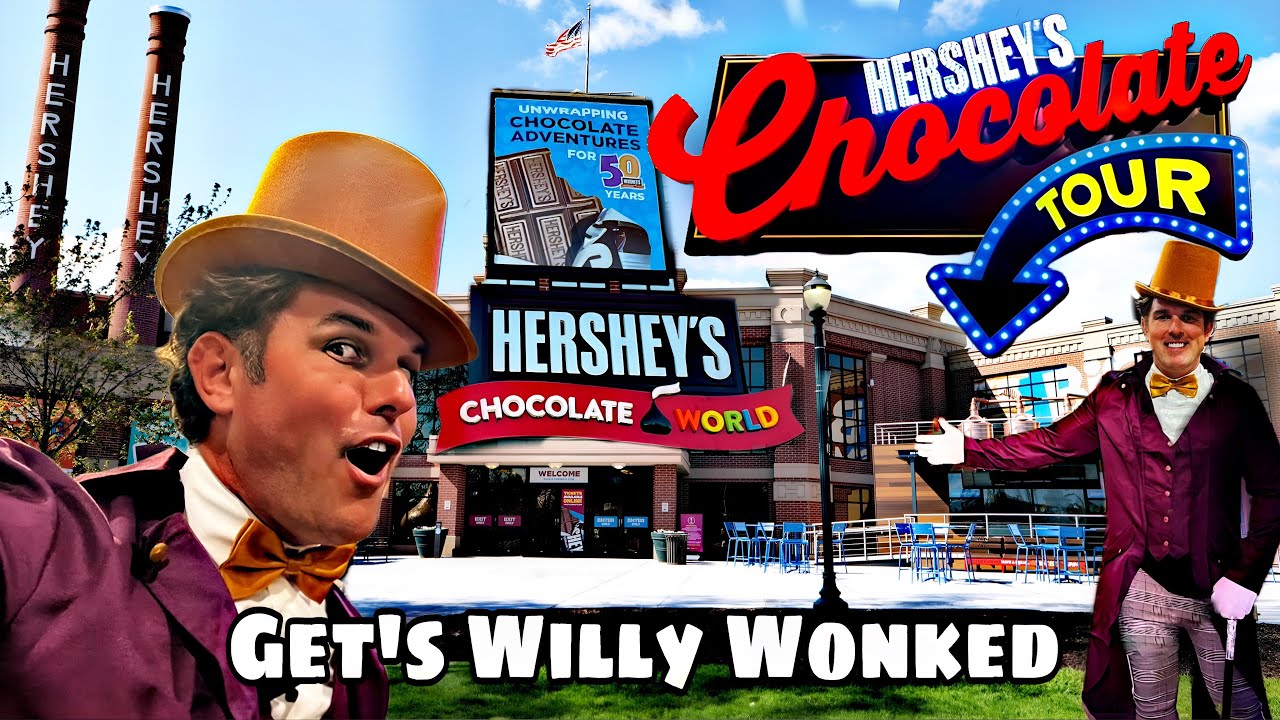 Hershey Park Chocolate World Tour With Willy Wonka 2024