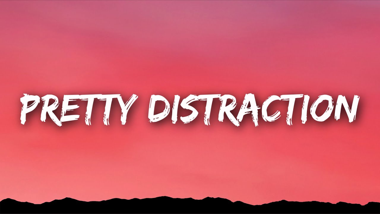 SkyDxddy - Pretty Distraction (Lyrics)