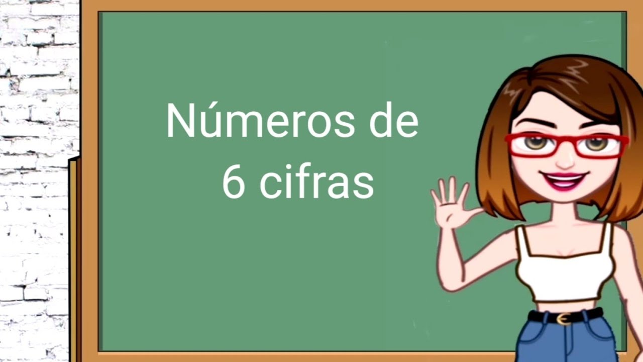 N&uacute;meros de 6 cifras