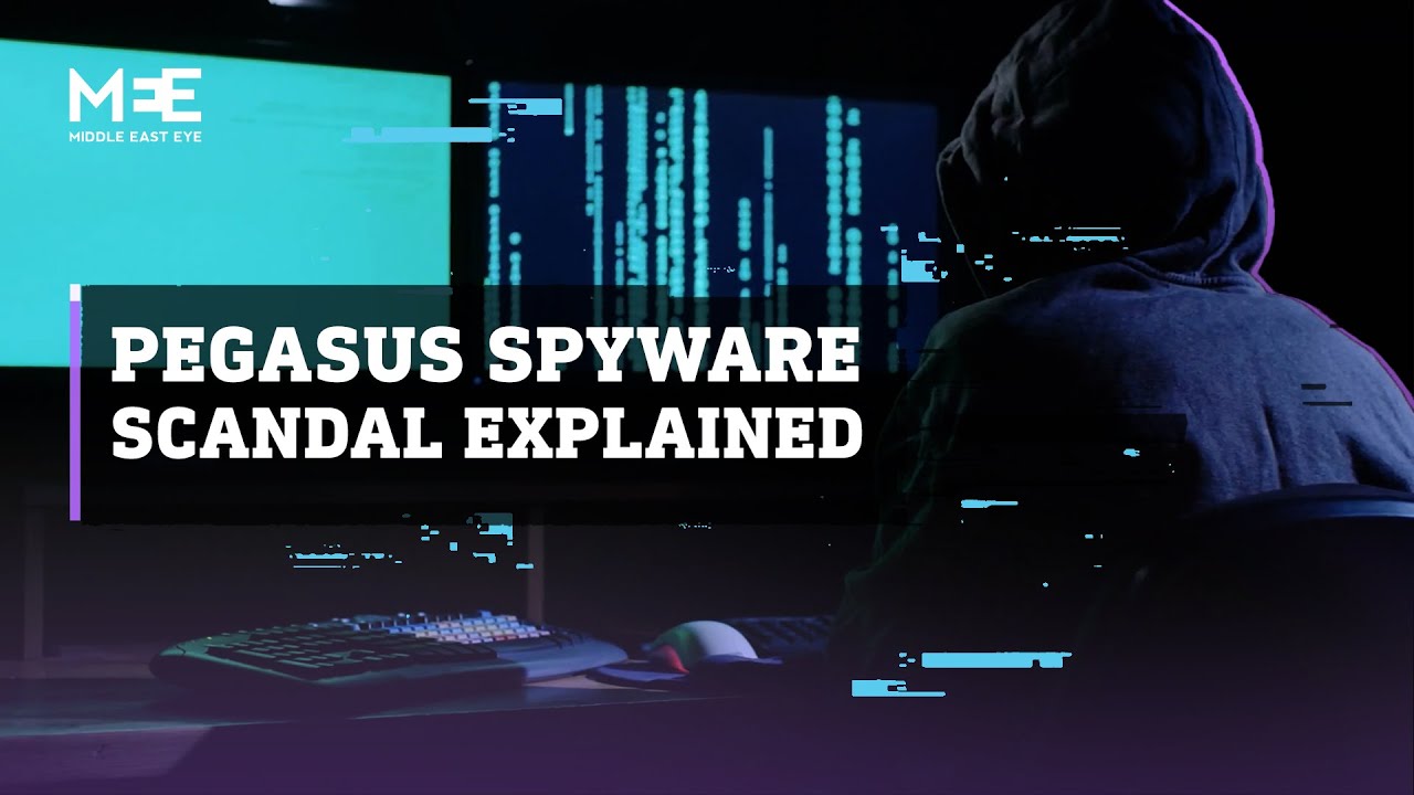 Pegasus: Israeli spyware scandal explained