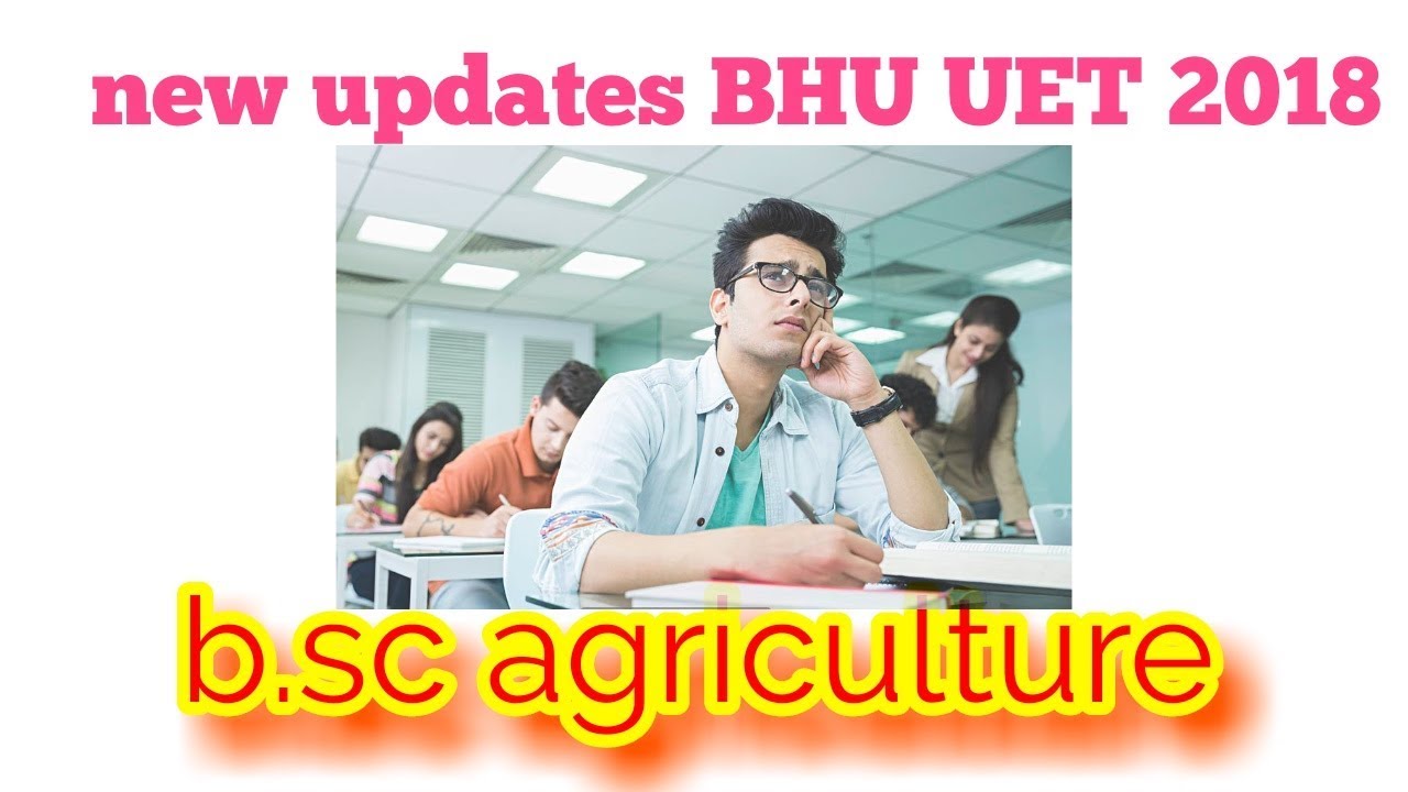 BHU UET CUTOFF  2018 ।। B.SC AGRICULTURE।।