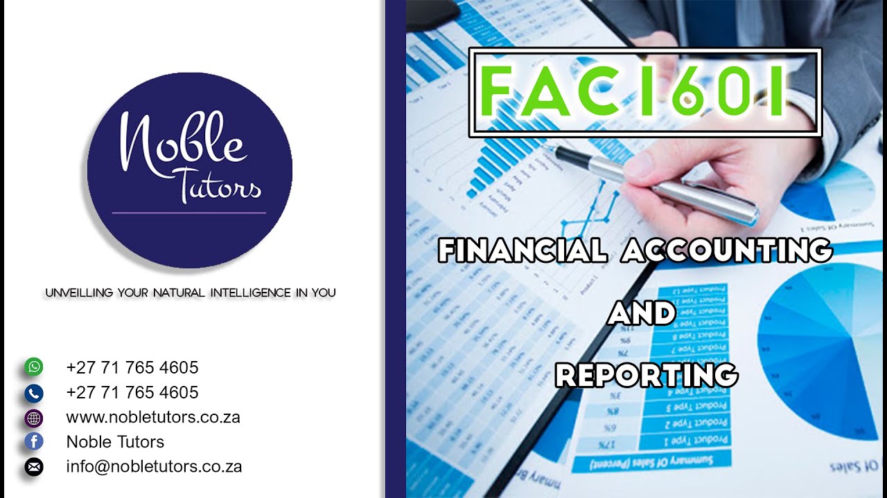 FAC1601 - INTRODUCTION FINANCIAL ACCOUNTING AND REPORTING