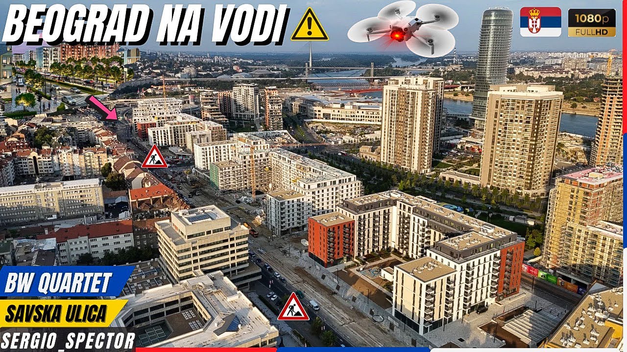 Beograd na vodi PROJEKTI - Rekonstrukcija SAVSKE ulice, Zgrada Pošte, BW Quartet 2 i 1 #beograd