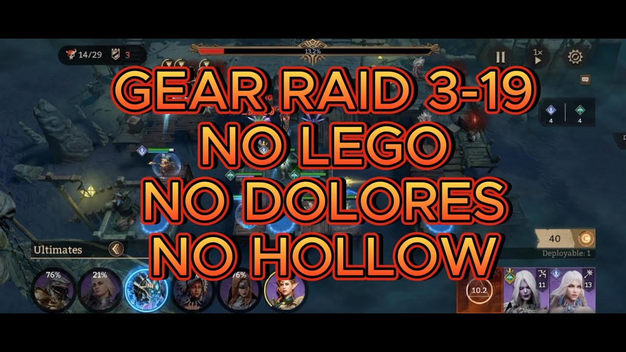 Gear Raid 3 - 19 No Lego No Dolores No Hollow [Watcher Of Realms][Public Sv]