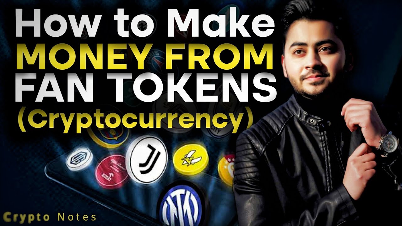 Fan Tokens | How to Make Money from FAN Crypto Tokens | What are FAN TOKENS | Top FAN token Crypto
