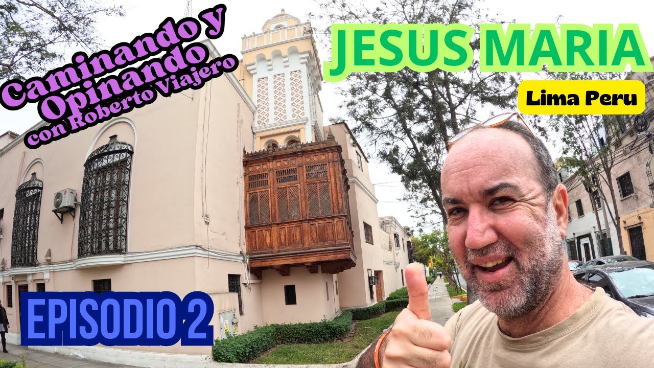 Caminando y Opinando en el distrito de Jesus Maria en Lima Peru con Roberto Viajero