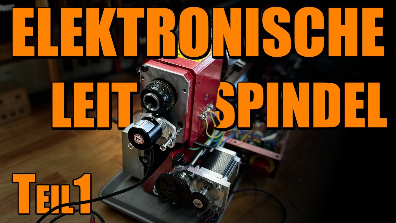 Simple ELS - Elektronische Leitspindel für die Drehmaschine (Teil 1)