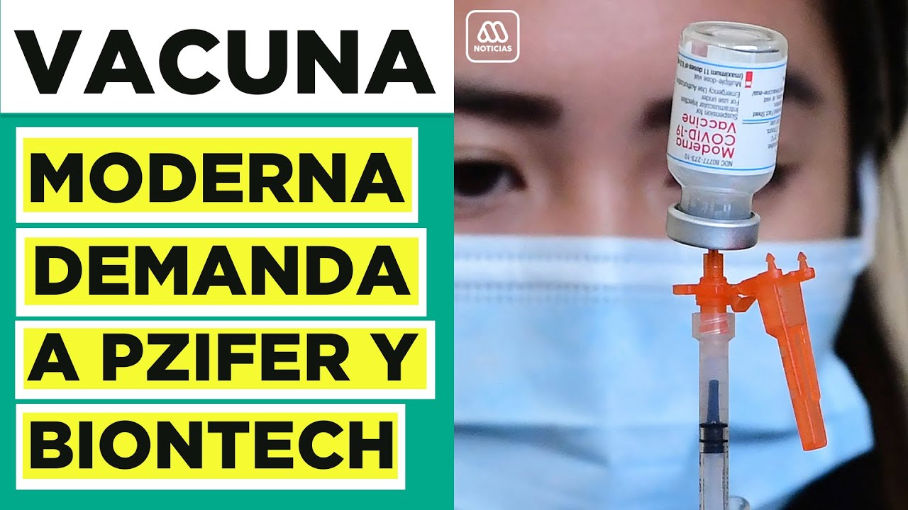 Moderna demanda a Pfizer y BioNTech por patente de vacuna contra covid