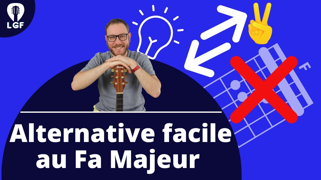 Alternative facile pour jouer l'accord de Fa Majeur (F) &agrave; la guitare