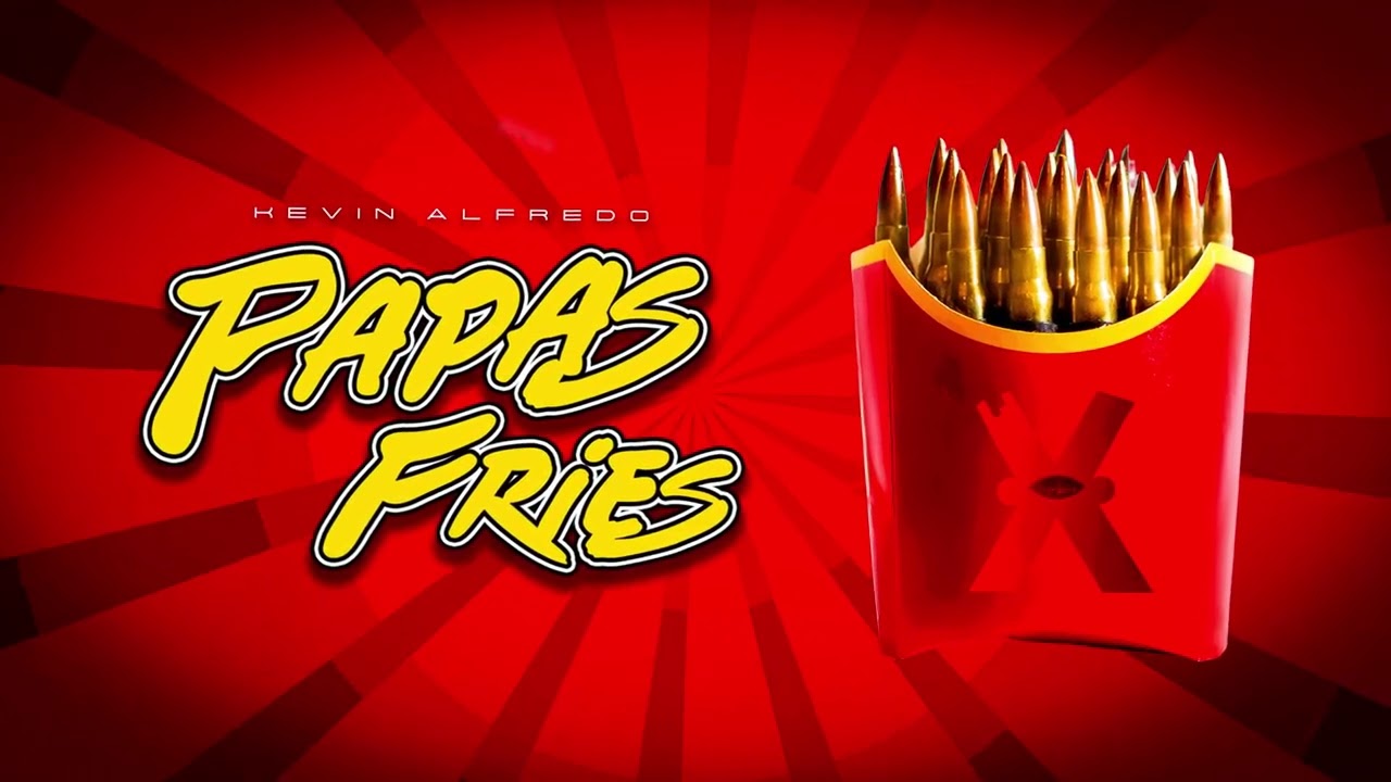 Kevin Alfredo - PAPAS FRIES (Lyric Video)