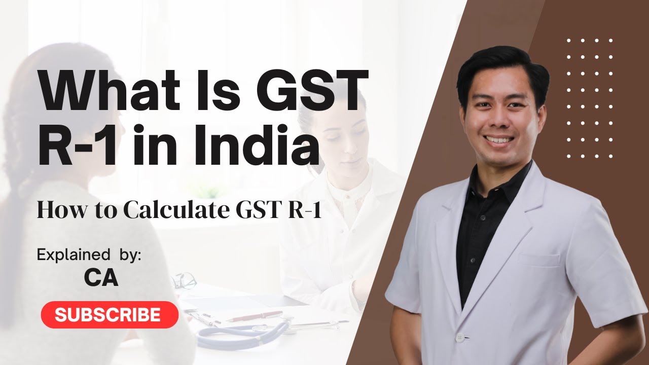 What Is GST R-1 in India | SR Training Venture