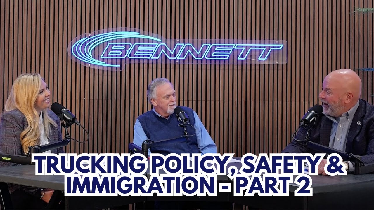 Bennett Presents: Trucking Policy, Safety, and Immigration Trends with David Heller (Part 2)