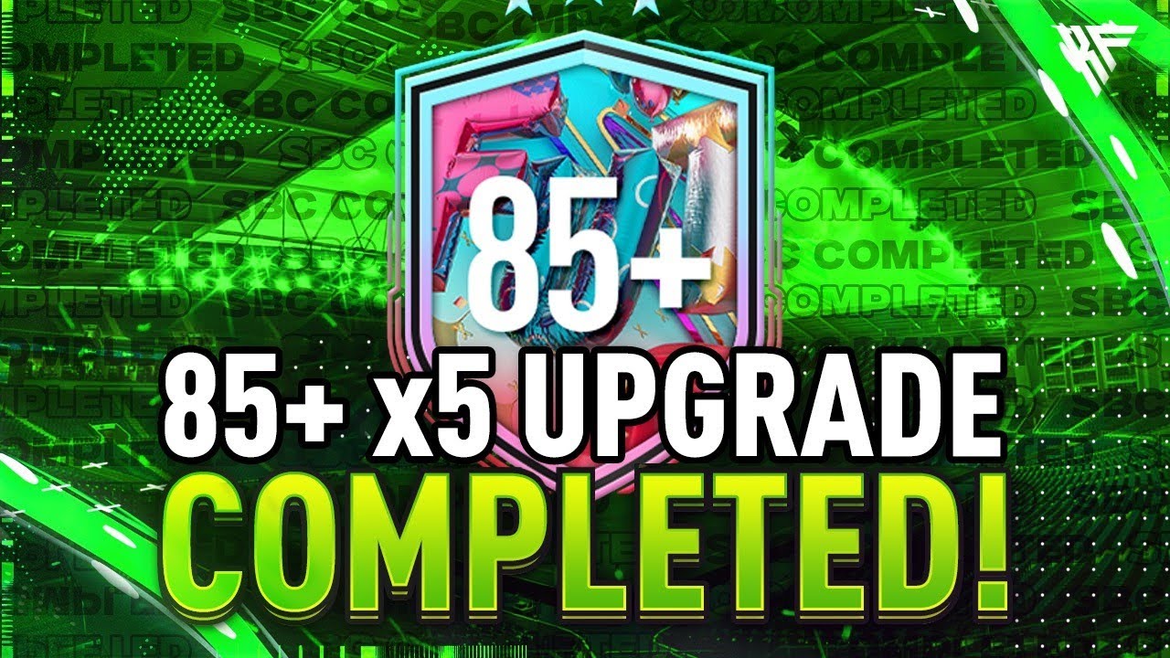 85+ x5 Upgrade SBC Completed - Tips & Cheap Method - Fifa 23