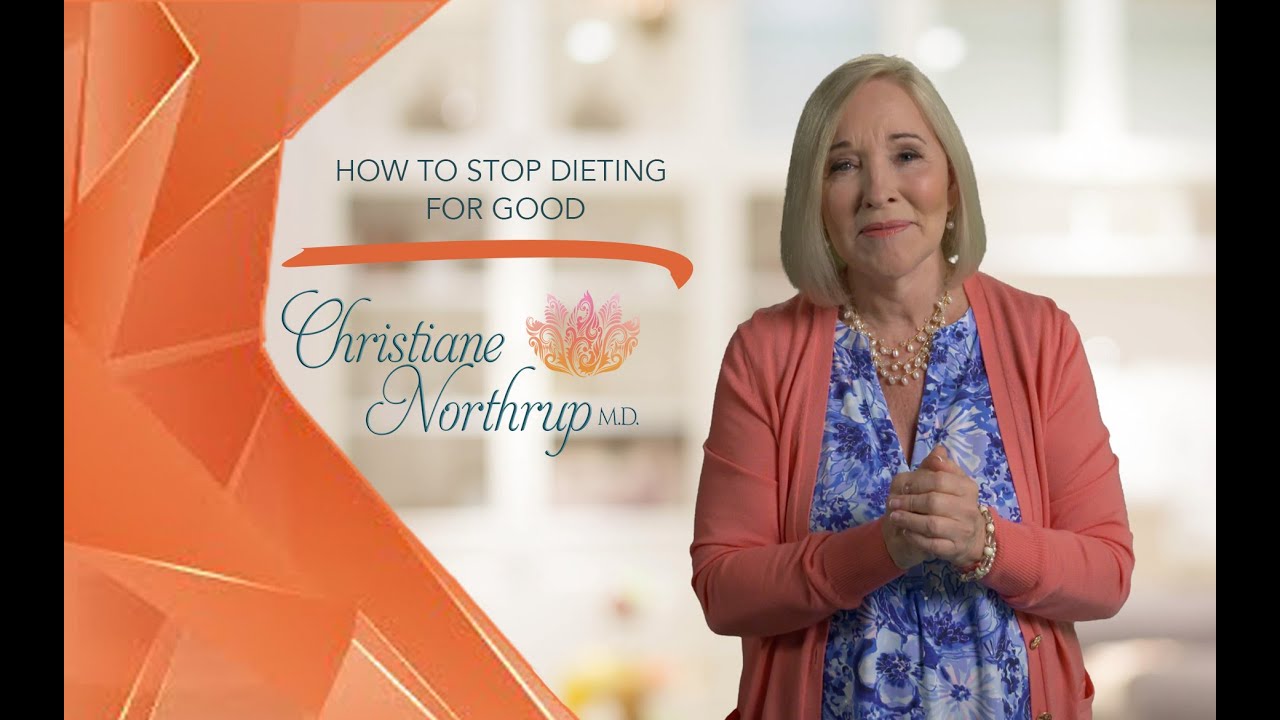 How to Stop Dieting for Good