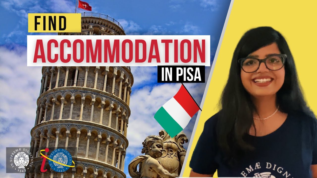 How to find Accommodation in Pisa. For International Students