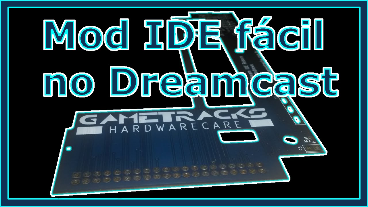 DREAM IDE REBORN METODO FACIL PARA MOD IDE NO DREAMCAST
