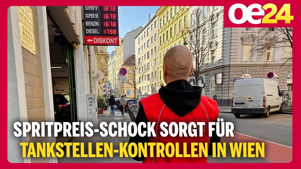 Spritpreis-Schock sorgt für Tankstellen-Kontrollen in Wien
